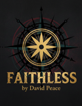 Faithless By David Peace